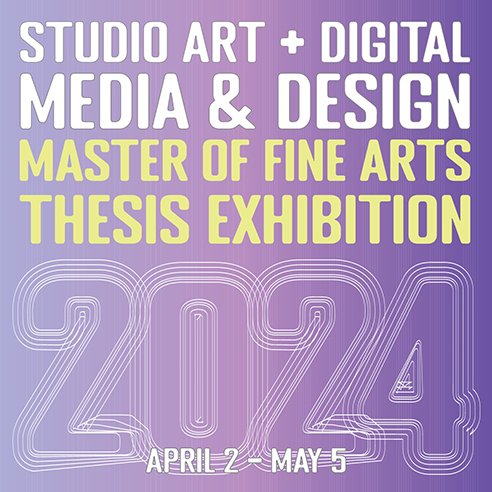 MFA Studio Art + Digital Media & Design; Website Graphic