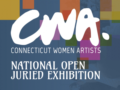 "Connecticut Women Artists: National Open Juried Exhibition"