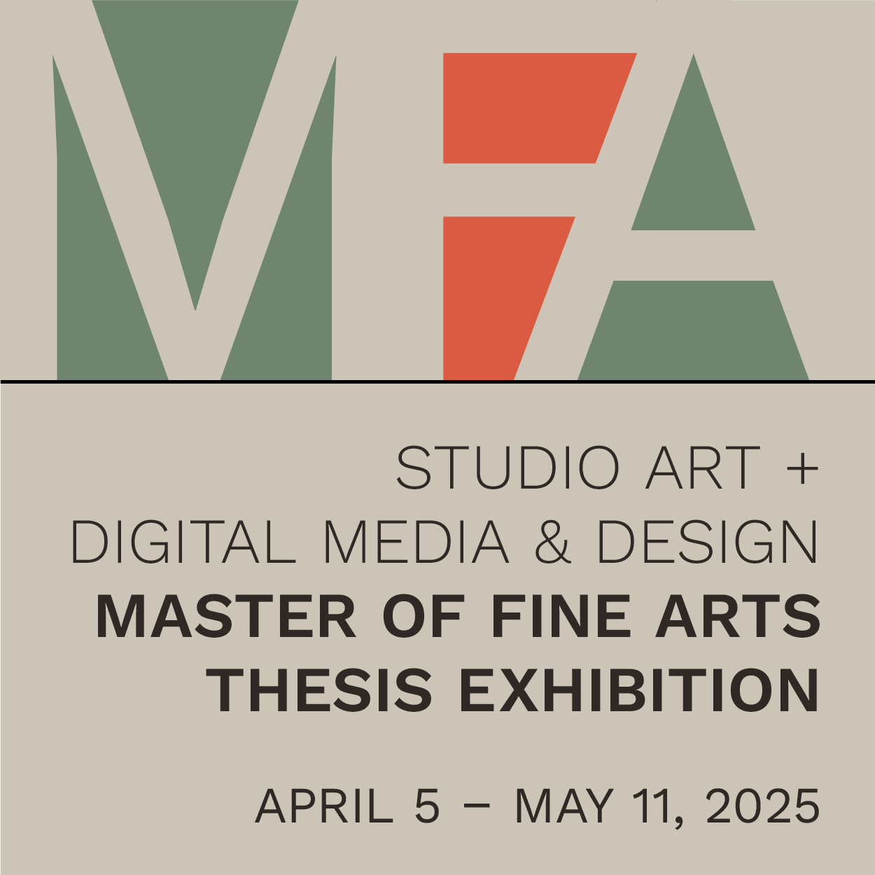 2025 Studio Art & DMD Master of Fine Arts Thesis Exhibition